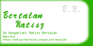 bertalan matisz business card